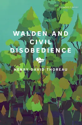 Walden y la desobediencia civil - Walden and Civil Disobedience