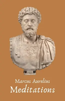 Las Meditaciones del Emperador Marco Aurelio Antonino - The Meditations of the Emperor Marcus Aurelius Antoninus