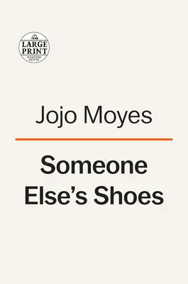 Los zapatos de otra persona - Someone Else's Shoes