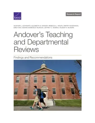 Revisiones docentes y departamentales de Andover: Resultados y recomendaciones - Andover's Teaching and Departmental Reviews: Findings and Recommendations