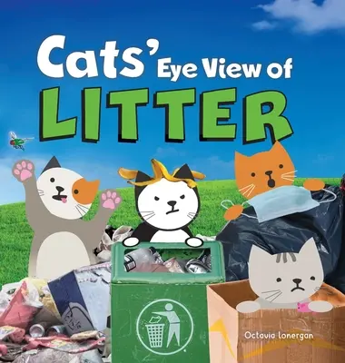 La camada a vista de gato - Cats' Eye View of Litter