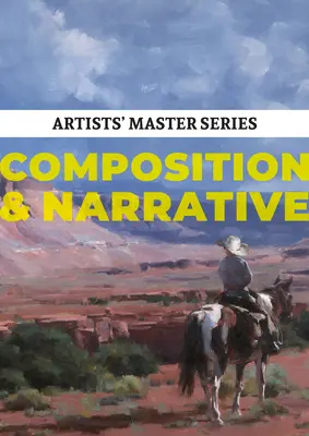 Artists' Master Series: Composición y narrativa - Artists' Master Series: Composition & Narrative