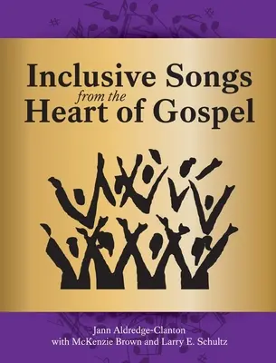 Canciones inclusivas desde el corazón del Evangelio - Inclusive Songs from the Heart of Gospel