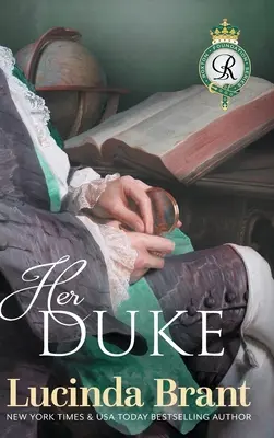 El duque de ella: Secuela de La duquesa de él - Her Duke: Sequel to His Duchess