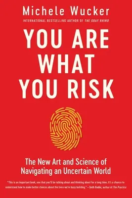 Eres lo que arriesgas - You Are What You Risk