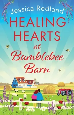 Corazones que sanan en Bumblebee Barn - Healing Hearts at Bumblebee Barn