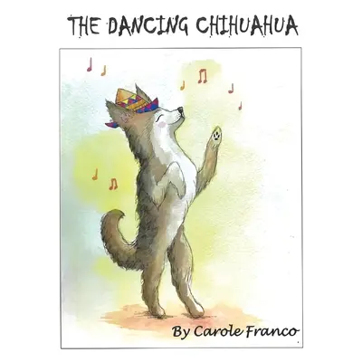 El chihuahua bailarín - The Dancing Chihuahua