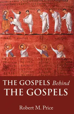 Los Evangelios tras los Evangelios - The Gospels Behind the Gospels