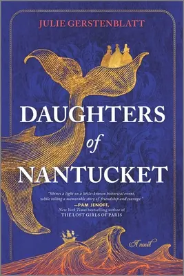 Hijas de Nantucket - Daughters of Nantucket