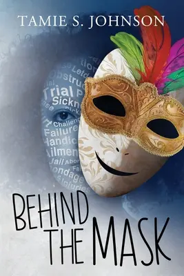 Detrás de la máscara - Behind the Mask