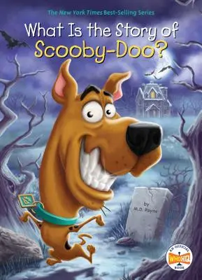 ¿Cuál es la historia de Scooby-Doo? - What Is the Story of Scooby-Doo?