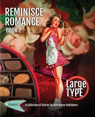 Reminisce Romance - Libro 2 - Reminisce Romance - Book 2