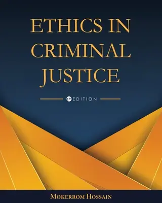 Ética en la justicia penal - Ethics in Criminal Justice