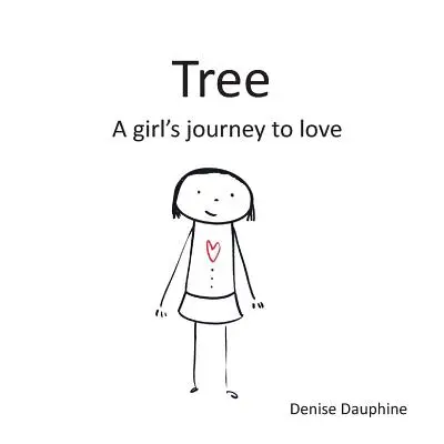 El árbol: El viaje de una niña hacia el amor - Tree: A girl's journey to love