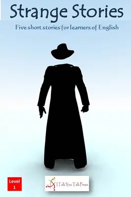 Historias extrañas - Strange Stories