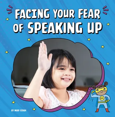 Afrontar el miedo a hablar - Facing Your Fear of Speaking Up