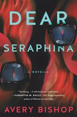 Querida Seraphina: Una novela - Dear Seraphina: A Novella