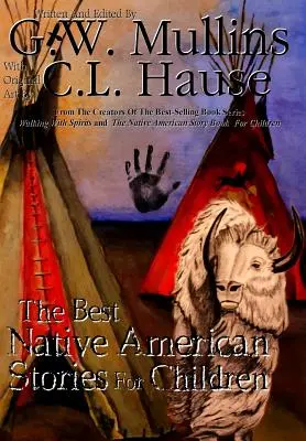 Los mejores cuentos nativos americanos para niños - The Best Native American Stories For Children