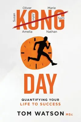 Kongday: Cuantificando tu vida hacia el éxito - Kongday: Quantifying your life to success