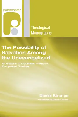 La posibilidad de salvación entre los no evangelizados - The Possibility of Salvation Among the Unevangelized