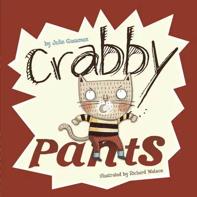 Pantalones gruñones - Crabby Pants