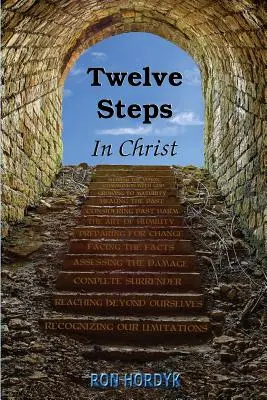 Doce pasos en Cristo - Twelve Steps In Christ