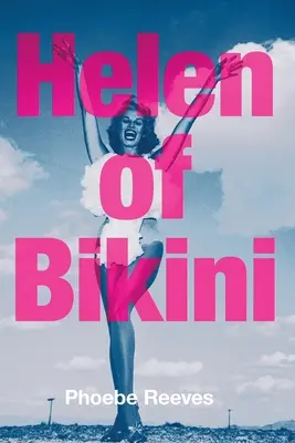 Helen de Bikini - Helen of Bikini