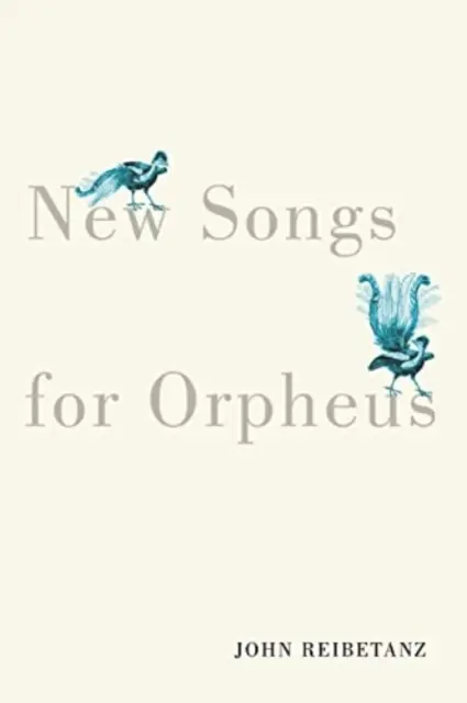 Nuevas canciones para Orfeo - New Songs for Orpheus