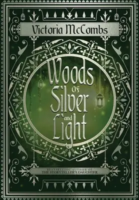 Bosques de plata y luz - Woods of Silver and Light