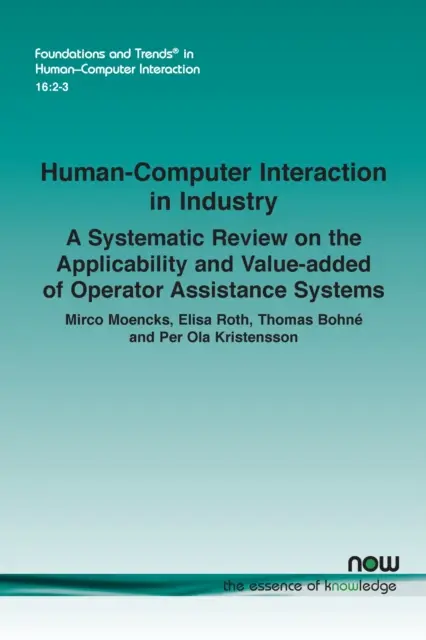 Human-Computer Interaction in Industry: Una revisión sistemática sobre la aplicabilidad y el valor añadido de los sistemas de asistencia al operador - Human-Computer Interaction in Industry: A Systematic Review on the Applicability and Value-added of Operator Assistance Systems