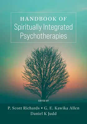 Manual de Psicoterapias Espiritualmente Integradas - Handbook of Spiritually Integrated Psychotherapies