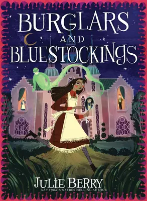 Ladrones y Bluestockings - Burglars and Bluestockings