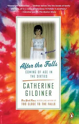 Después de las cataratas: Coming of Age in the Sixties - After the Falls: Coming of Age in the Sixties