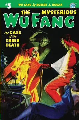 El Misterioso Colmillo Wu #5: El Caso de la Muerte Verde - The Mysterious Wu Fang #5: The Case of the Green Death