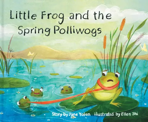 La ranita y los polluelos de primavera - Little Frog and the Spring Polliwogs