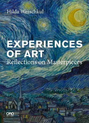 Experiencias de arte: Reflexiones sobre obras maestras - Experiences of Art: Reflections on Masterpieces