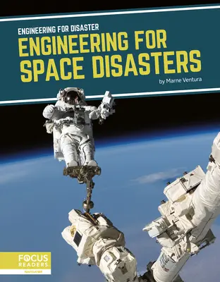 Ingeniería para catástrofes espaciales - Engineering for Space Disasters