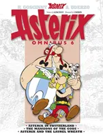 Astérix: Astérix Ómnibus 6 - Astérix en Suiza, Las Mansiones de los Dioses, Astérix y la Corona de Laurel - Asterix: Asterix Omnibus 6 - Asterix in Switzerland, The Mansions of The Gods, Asterix and The Laurel Wreath