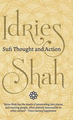 Pensamiento y Acción Sufíes - Sufi Thought and Action