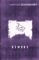 Demonios - Novela en tres partes (Traducción de Richard Pevear y Larissa Volokhonsky) - Demons - A Novel in Three Parts (Translated by Richard Pevear & Larissa Volokhonsky)