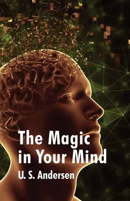 La magia en tu mente - The Magic In Your Mind