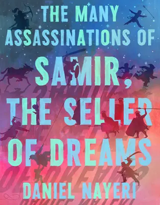 Los muchos asesinatos de Samir, el vendedor de sueños - The Many Assassinations of Samir, the Seller of Dreams