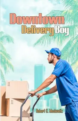 El repartidor del centro - Downtown Delivery Boy