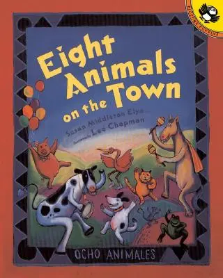 Ocho animales en la ciudad - Eight Animals on the Town