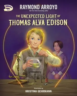 La luz inesperada de Thomas Alva Edison - The Unexpected Light of Thomas Alva Edison