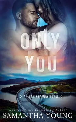 Sólo tú (Serie de la familia Adair nº 5) - Only You (The Adair Family Series #5)