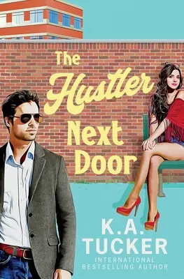 El buscavidas de al lado - The Hustler Next Door