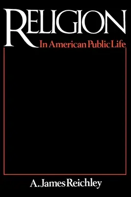 La religión en la vida pública estadounidense - Religion in American Public Life