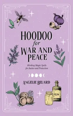 Hoodoo para la guerra y la paz - Hoodoo for War and Peace