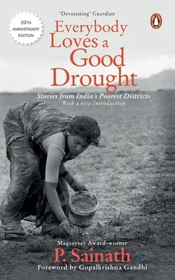 A todo el mundo le gusta una buena sequía - Everybody Loves a Good Drought